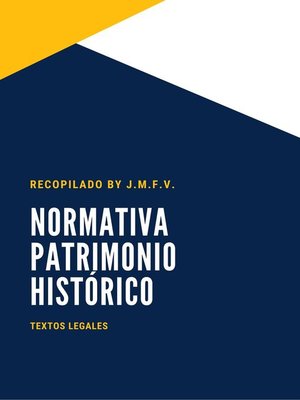 cover image of NORMATIVA PATRIMONIO HISTÓRICO